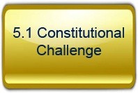 5.1 Constitutional Challenge