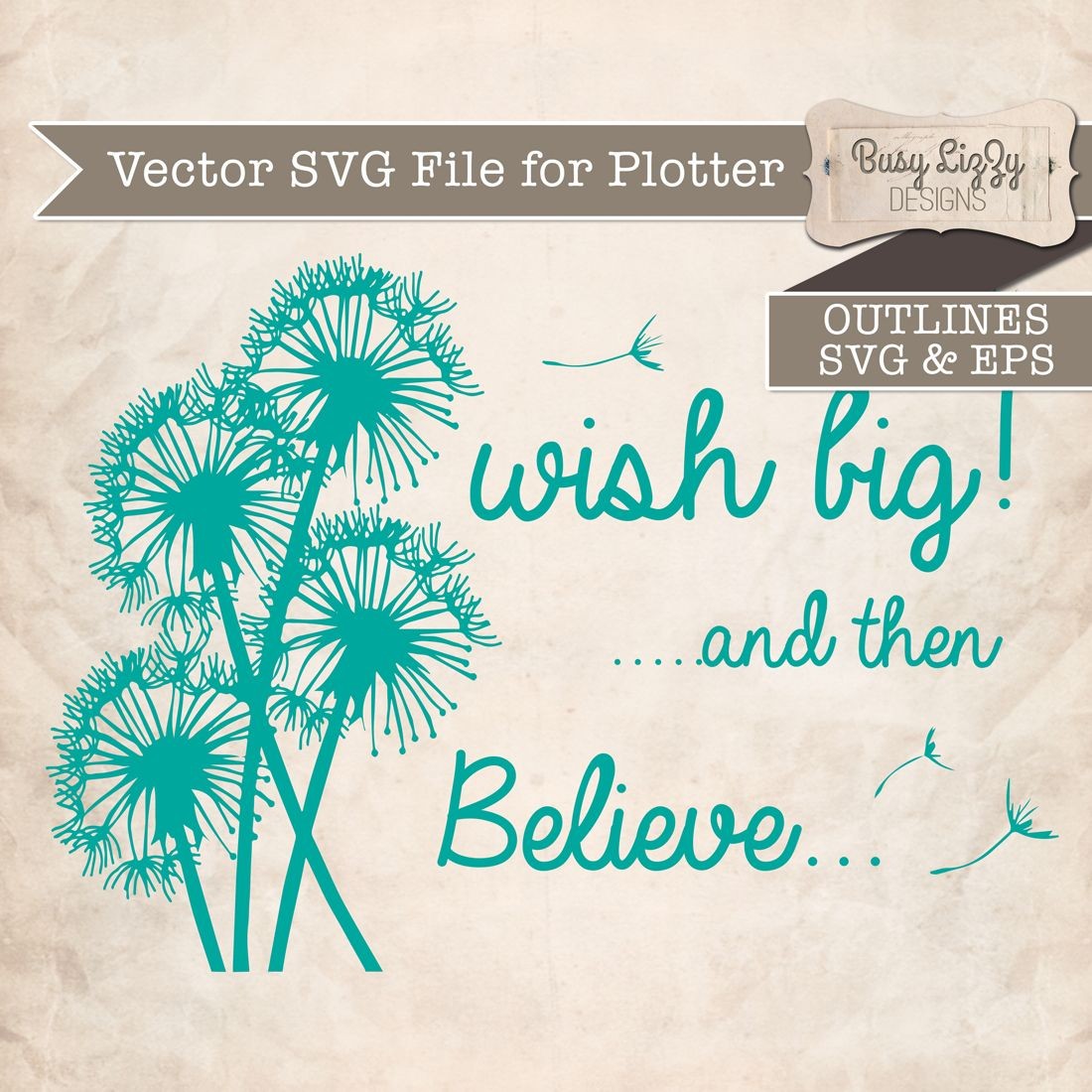 Vector Cut File - Wish big Dandelion SVG Cut Ready Fil ...