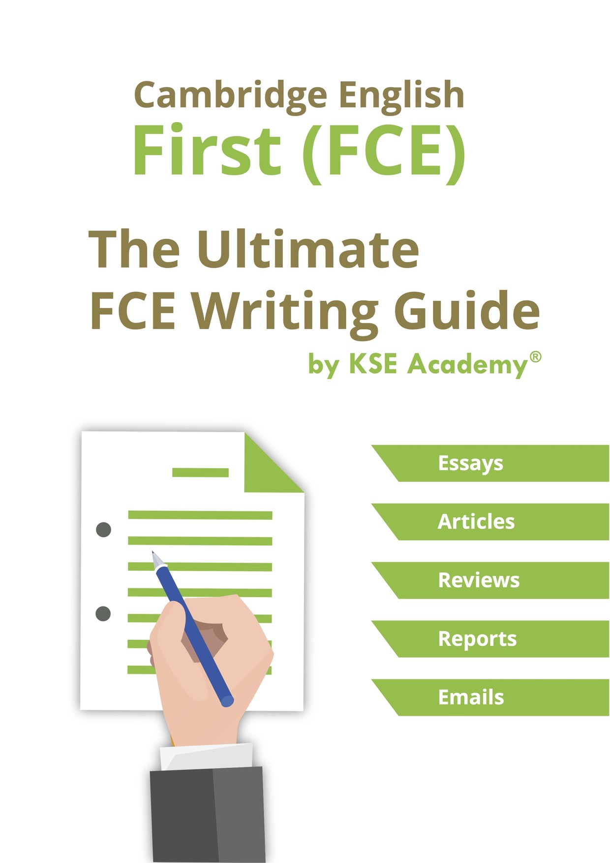 The Ultimate B2 First Fce Writing Guide Kse Academy