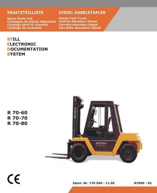 Still Diesel Fork Truck Type R70-60, R70-70, R70-80: R7090, R7091, R7092 Parts Manual