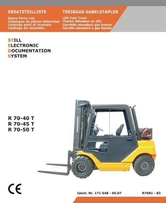 Still LPG Fork Truck Type R70-40T, R70-45T, R70-50T: R7081, R7082, R7083 Parts Manual