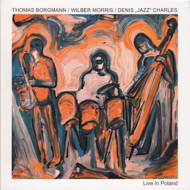 MW898 Thomas Borgmann / Wilber Morris / Denis