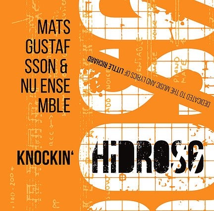 MW924 Hidros 6 – Knocking´ by Mats Gustafsson & NU ensemble