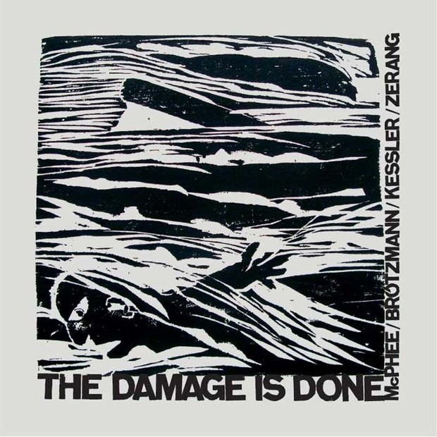 MW823 Brotzmann / McPhee / Kessler/ Zerang - The Damage Is Done (double album)
