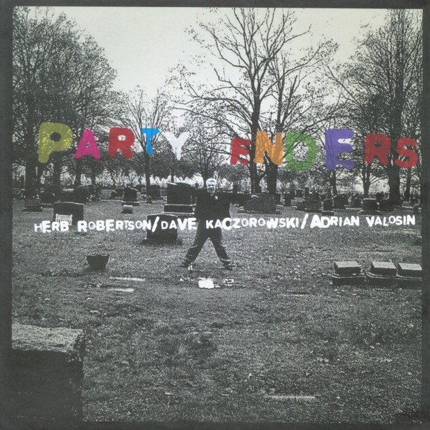 MW867 Party Enders - Herb Robertson / Dave Kaczorowski / Adrian Valosin
