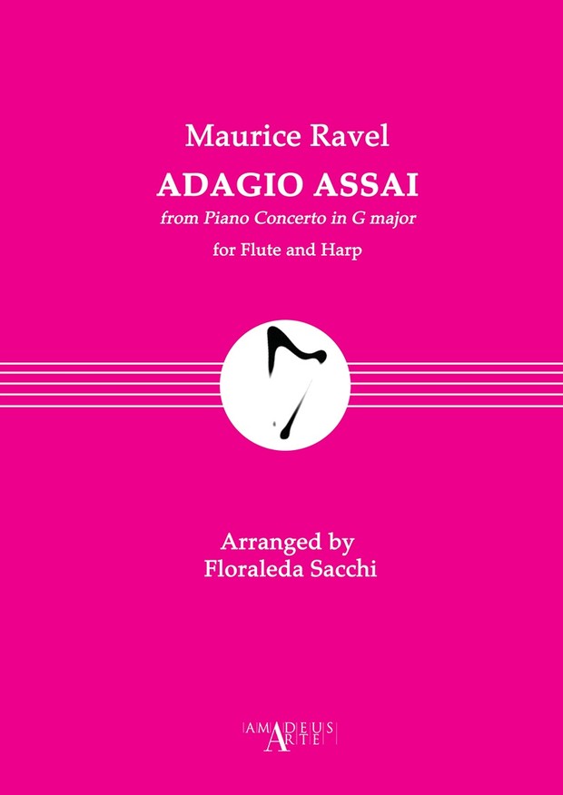Maurice Ravel: Adagio assai, from Piano Concerto in G major, For Flute and Harp