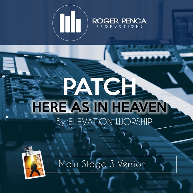 PATCH Here As In Heaven | Elevation Worship (MAIN STAGE 3 VERSION)