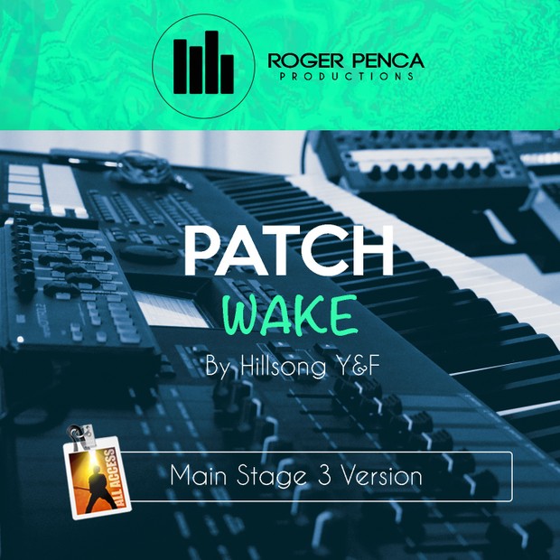 PATCH Wake | Hillsong Y&F (MAIN STAGE 3 VERSION)