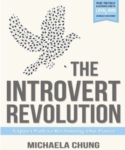 The Introvert Revolution: A Quiet Path To Reclaiming Our Power