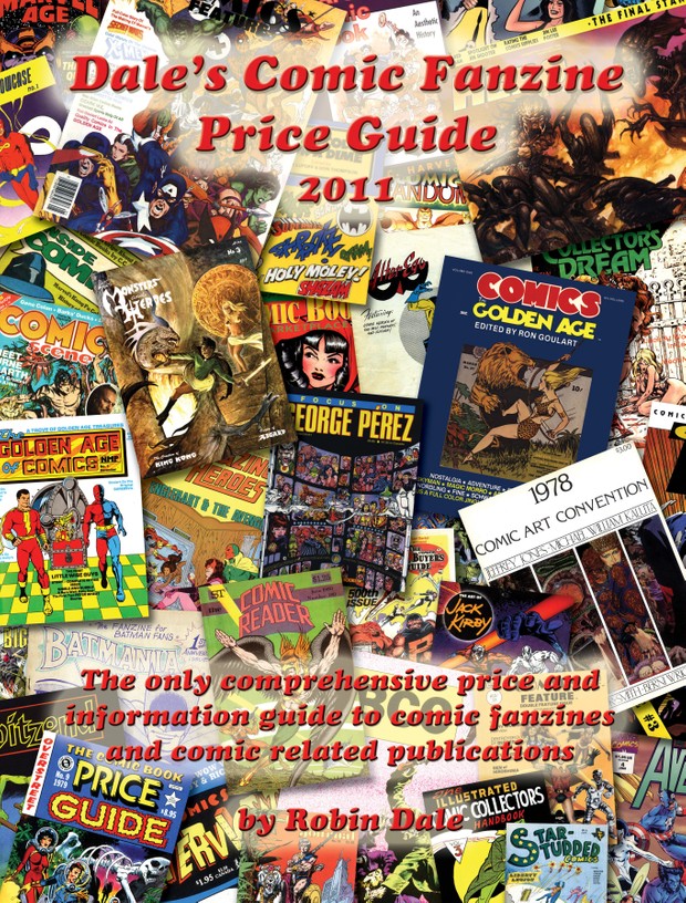 Dale's Comic Fanzine Price Guide 1st Edition 2011