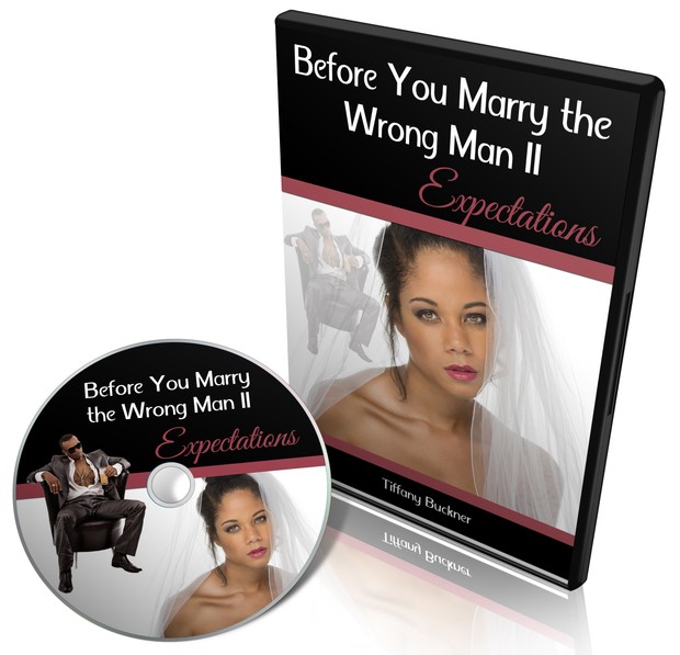 Before You Marry the Wrong Man (Part II): Expectations