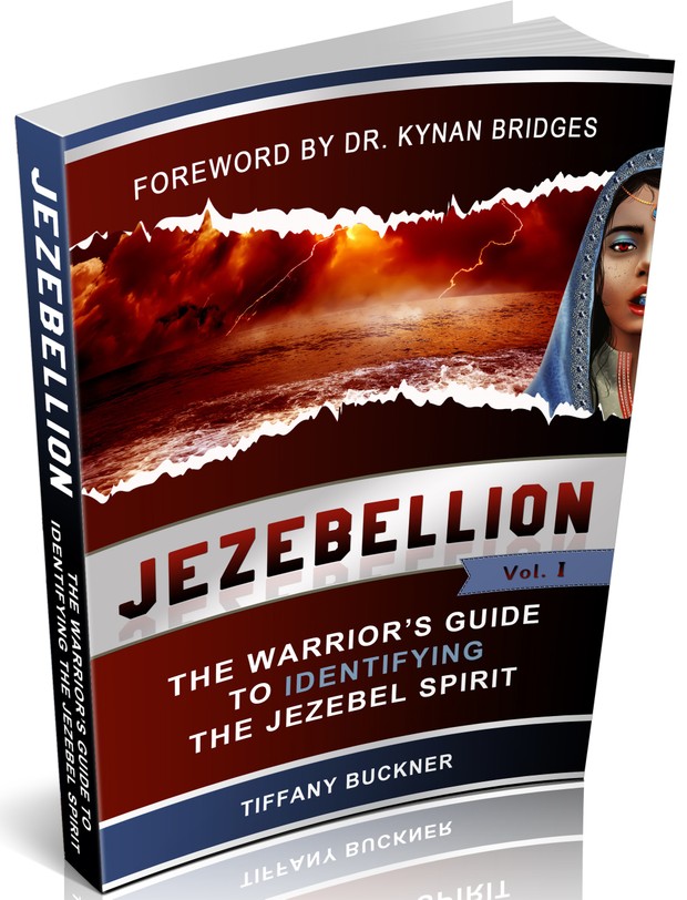 Jezebellion: The Warrior's Guide to Identifying the Jezebel Spirit