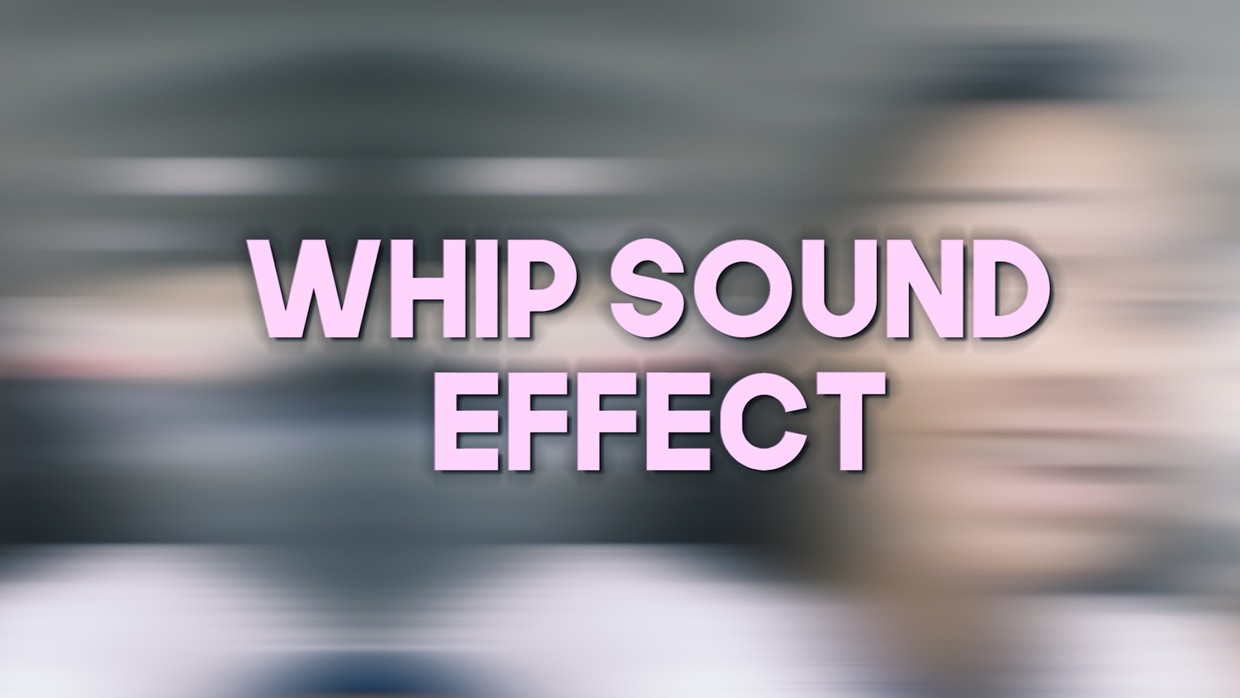 Whip Transition Sound Effect FilmVentureStudios