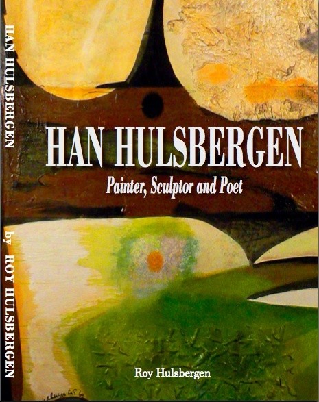 Han Hulsbergen - Painter, Sculptor & Poet