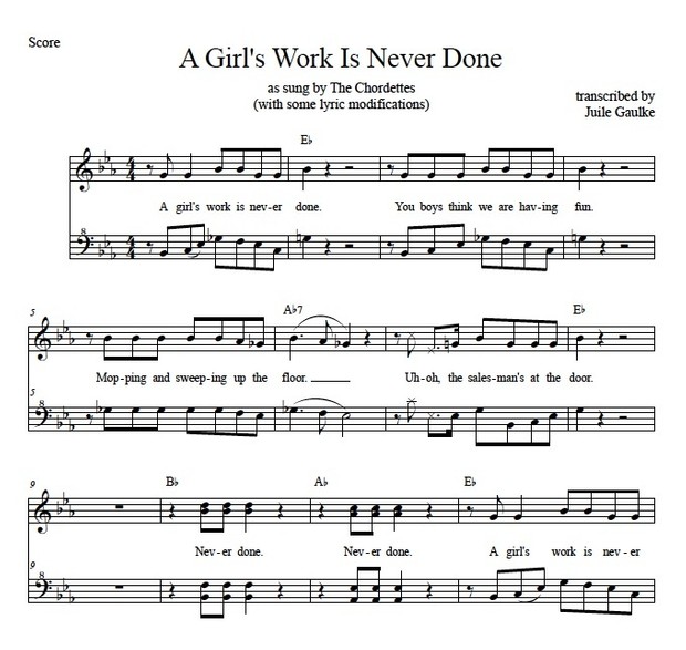 A Girl's Work Is Never Done (Chordettes) transcription