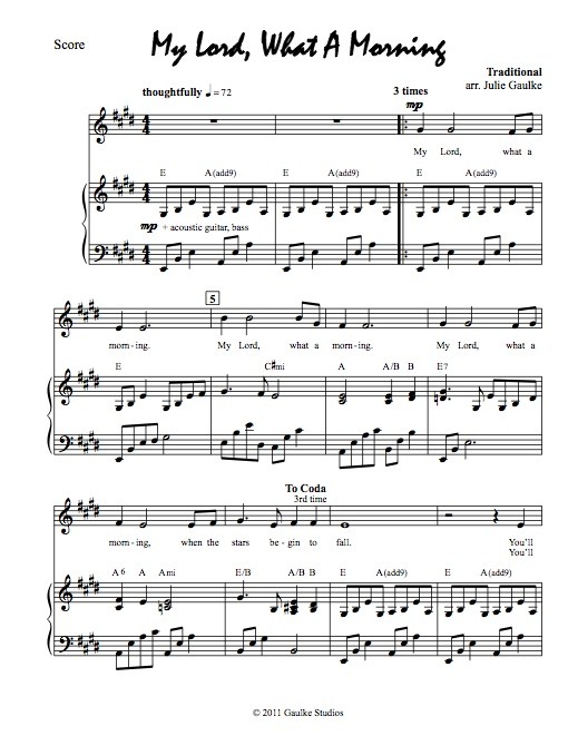 My Lord What A Morning - original arrangement