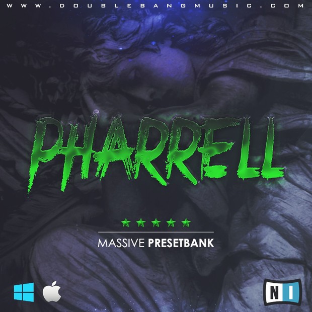 Double Bang Music - Pharrell (Massive Presets)