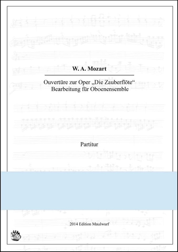 Zauberflöte Ouvertüre (Oboenquartett)