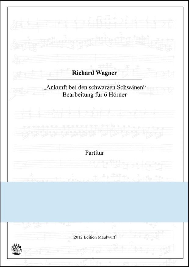 Ankunft bei den schwarzen Schwänen (Hornensemble)