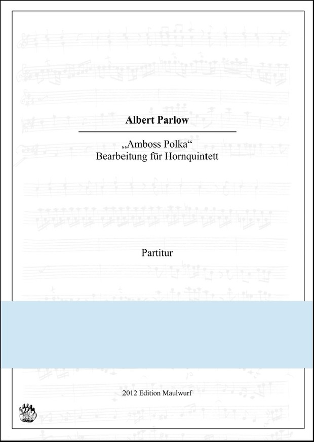 Amboss Polka (Hornquintett)