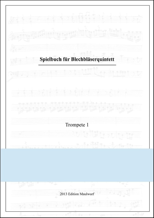 Spielbuch für Blechbläserquintett