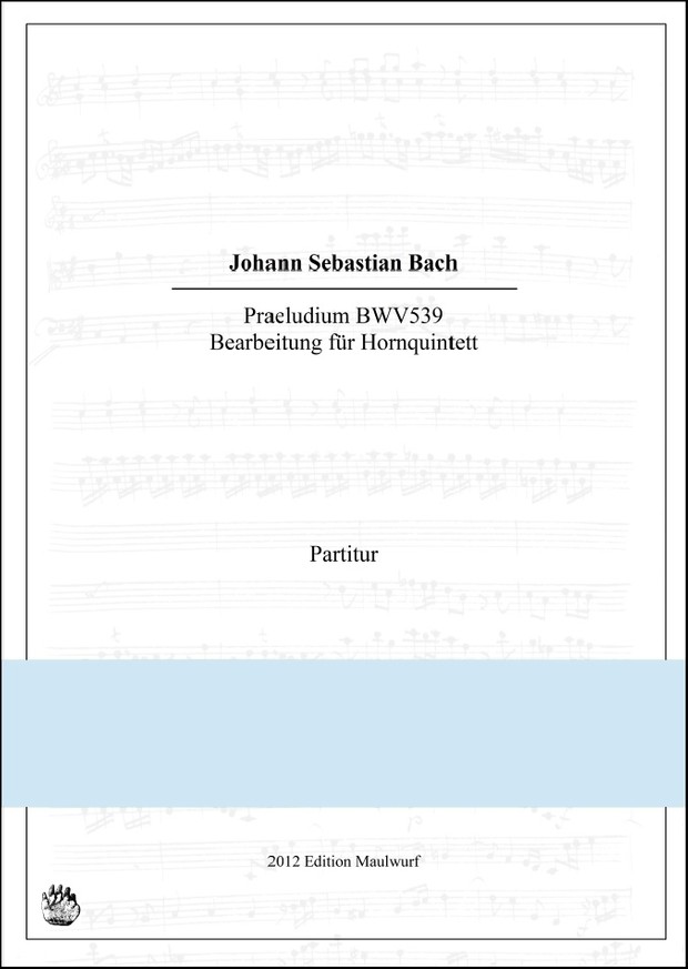 Bach Praeludium (Hornquintett)