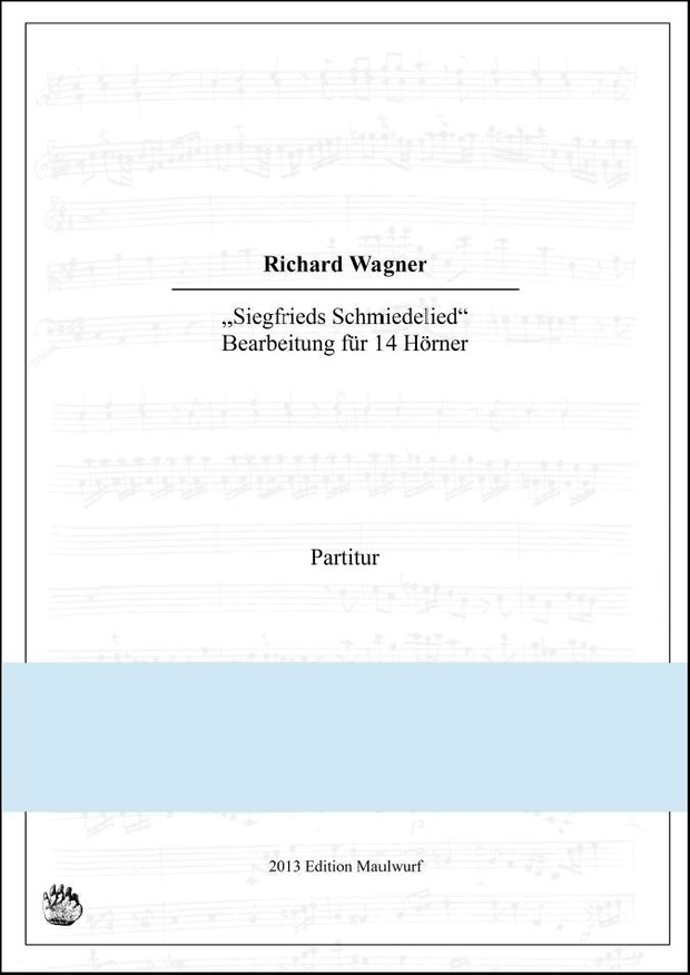 Siegfrieds Schmiedelied (Hornensemble)