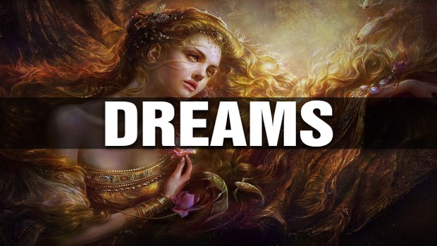''Dreams''