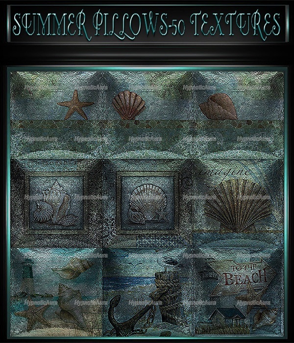 A~SUMMER PILLOWS-50 TEXTURES