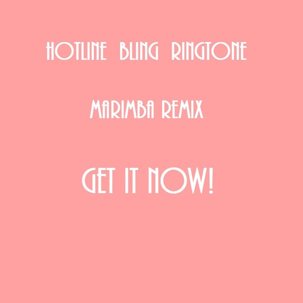 Marimba Hotline Bling Ringtone