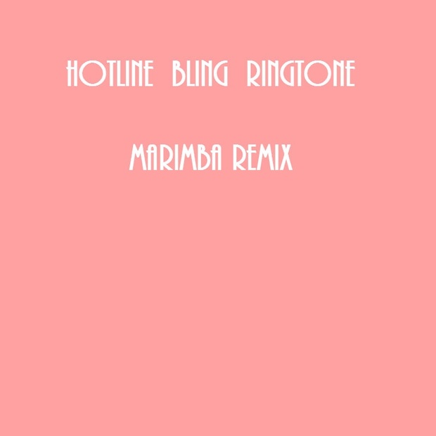 Marimba Hotline Bling Ringtone