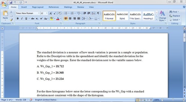 The standard deviation is a measure of how much variation is present in a sample or population