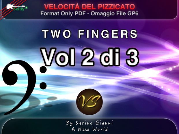 VOLUME 2 - SVILUPPO DELLA VELOCITÀ DEL PIZZICATO - PDF (GP6 IN OMAGGIO)