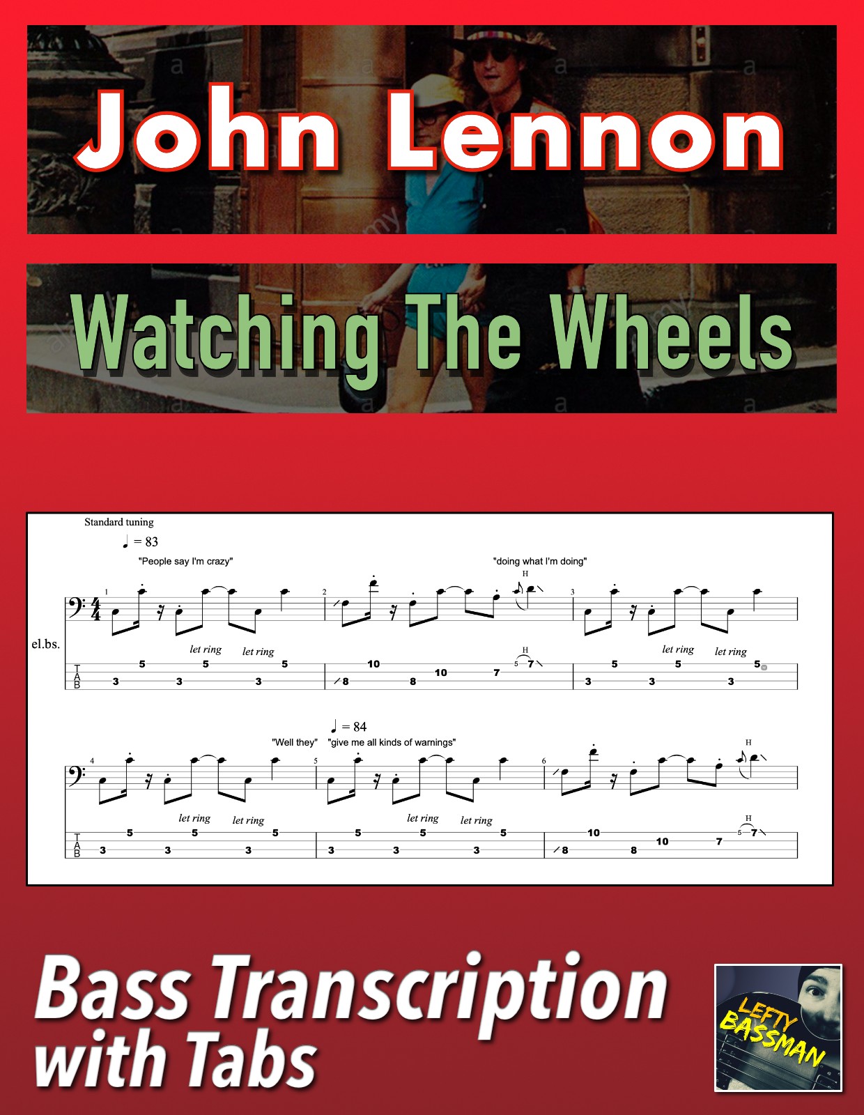John Lennon Watching The Wheels /// Bass transcripti Lefty Bassman