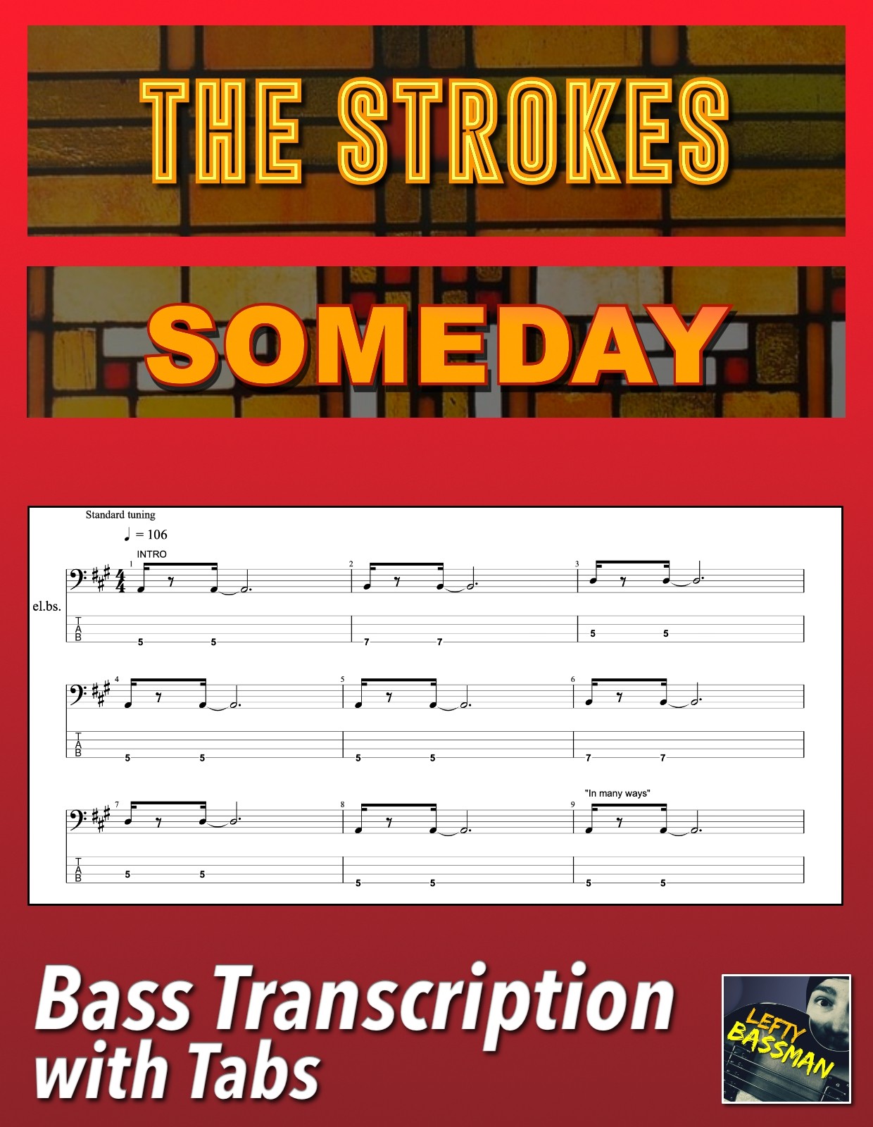 The Strokes Someday /// Bass transcription with tabs Lefty Bassman