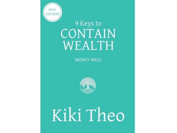 9 Keys to Contain Wealth e-Book (ISBN: 978-0-9946592-2-4)