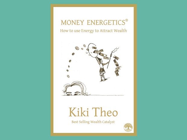 Money Energetics e-Book (ISBN: 978-0-9946592-5-5)