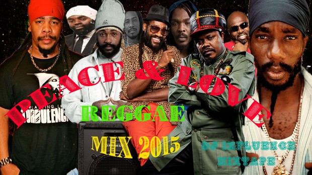 Peace & Love Reggae Mix by Dj Influence