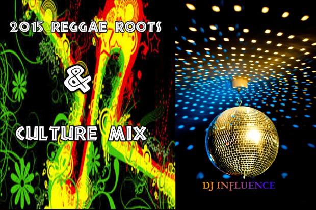 Reggae, Roots & Culture Mix