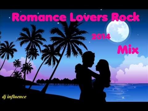 Brand NEW Romance Lovers Rock MIX by DJ INFLUENCE