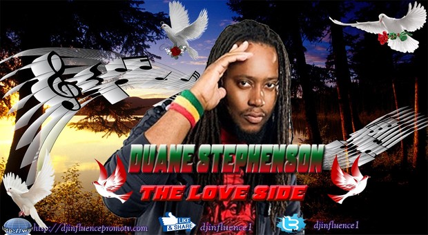 Duane Stephenson The Love Side Reggae Mix by Djinfluence