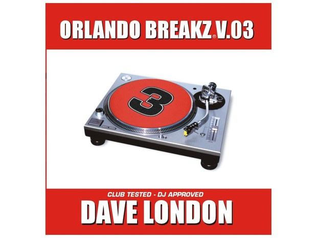 Dave London - Orlando Breakz Volume 3