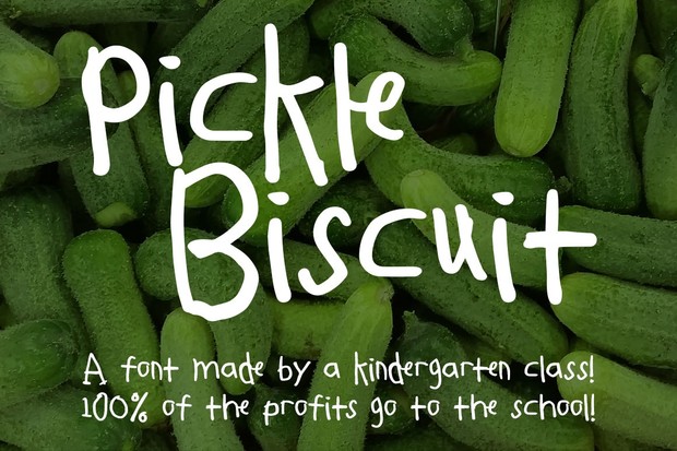 Pickle Biscuit: a font by kids, for kids!