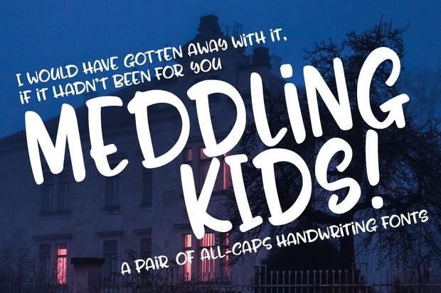 Meddling Kids: an all-caps handwriting font pair!