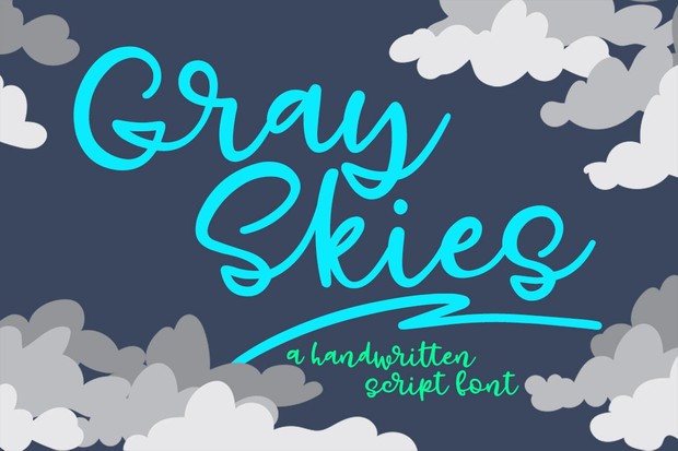 Gray Skies: a quirky script font!
