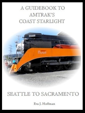 Flashing Yellow Guidebook: Coast Starlight Train - Seattle, WA to Sacramento, CA