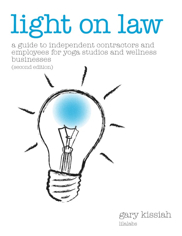 Light on Law- A Guide to Independent Contractors and Employees (Second Edition)