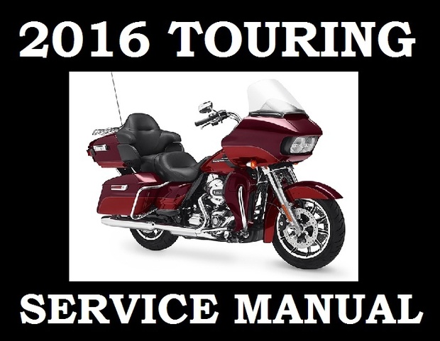 ►2016◄ Harley Davidson Touring Models Workshop Service Repair Shop Manual PDF DOWNLOAD