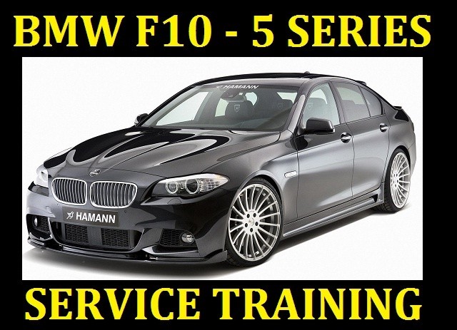 Bmw F10 5 Series 528i 535i 550i Service Training M Guides