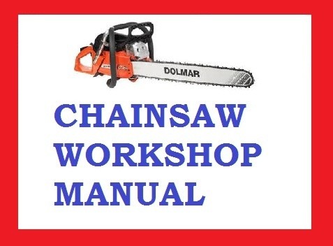 DOLMAR CHAINSAW 109 110I 111 111I 115I WORKSHOP SERVICE REPAIR MANUAL PDF DOWNLOAD